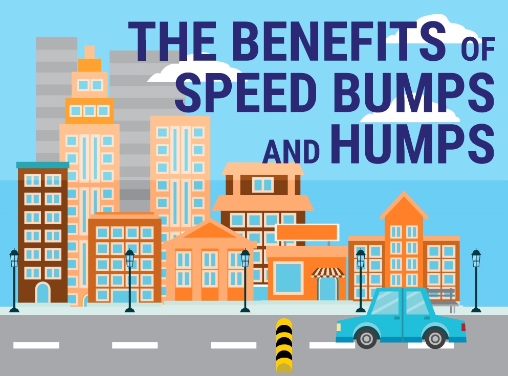 the benefits of speed bumps and humps