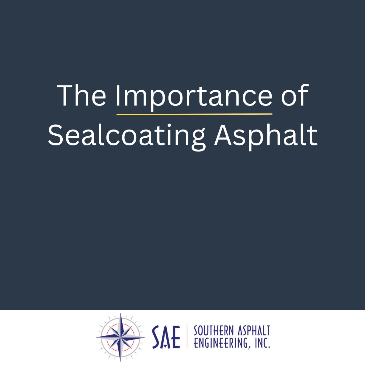 importance of sealcoating asphalt